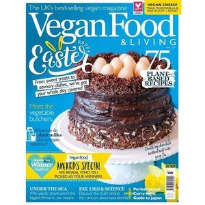 Vegan Food & Living Magazine from London Anthem Publishing APRIL 2019 Back Issue